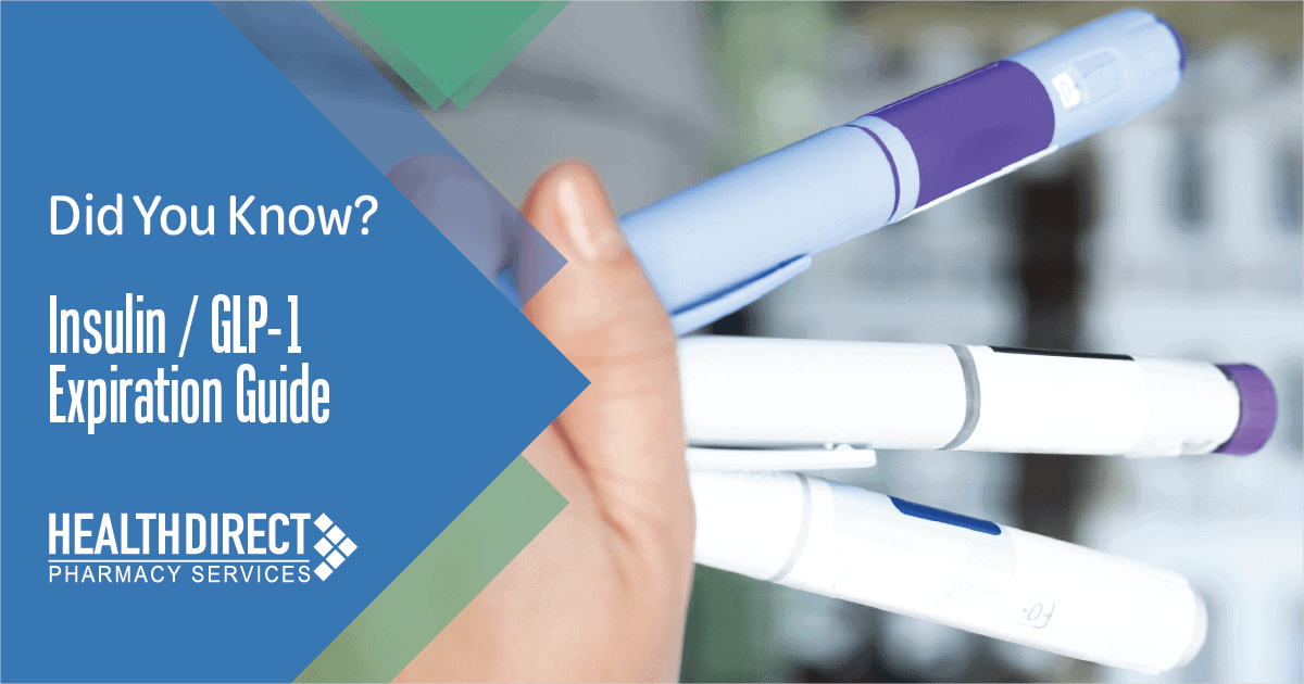 Did You Know? Insulin / GLP-1 Expiration Guide