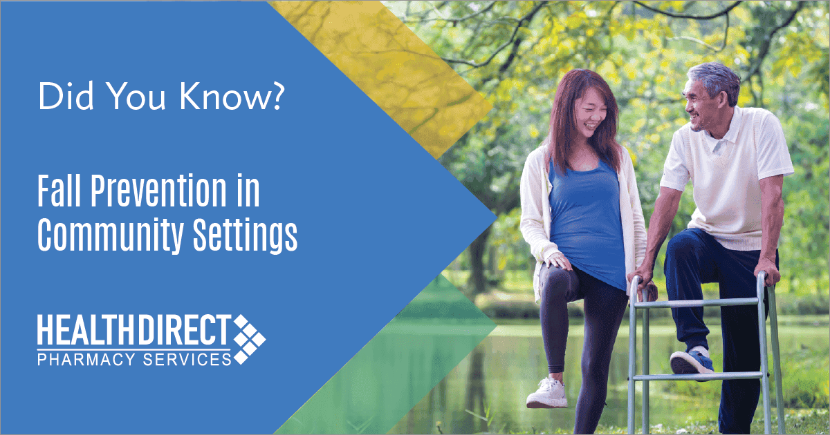 Did You Know? Fall Prevention in Community Settings
